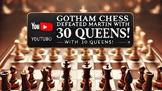 Gotham chess checkmated martin in unique style [upl. by Genny735]