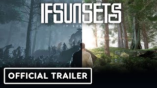 IfSunSets  Official Early Access Gameplay Trailer [upl. by Marb184]