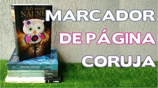 DIY  Marcador de Páginas Corujinha  Passo a Passo  Especial Dia dos Professores [upl. by Theron349]