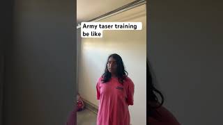 Army taser training be like ￼ [upl. by Ttam531]