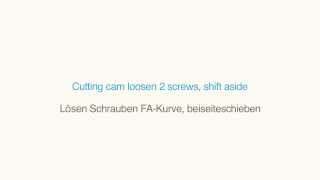 Basic settings MTYPE KFA  Part 2 Cutting cam loosen 2 screws shift aside [upl. by Hannavahs]