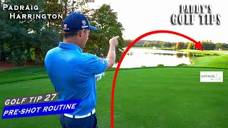 ESTABLISHING A CONSISTENT PRESHOT ROUTINE  Paddys Golf Top 27  Padraig Harrington [upl. by Kimberly]