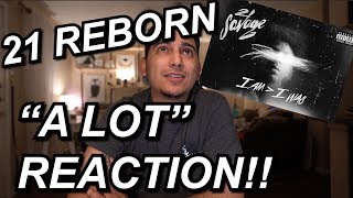 A Lot 21 Savage ft J Cole  Reaction amp Breakdown A new 21 Savage Is Here [upl. by Ainesell]