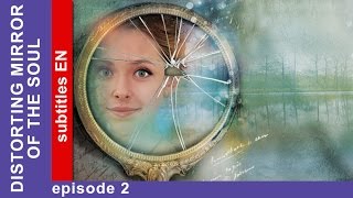 Distorting Mirror of the Soul Episode 2 Russian TV Series StarMedia Melodrama English Subtitles [upl. by Miof Mela]