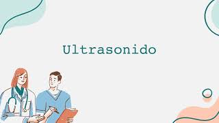 Ultrasonido [upl. by Ennovi]