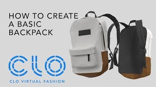 CLO Virtual Fashion How to create a basic backpack v40 [upl. by Sihtnyc306]