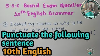 10th English Grammar Punctuate the following sentence [upl. by Irreg]