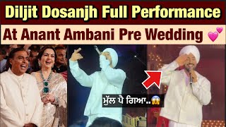 Diljit Dosanjh full performance on Anant Ambani’s Pre Wedding 💕 Diljit Dosanjh Show in Jamnagar [upl. by Lsil]