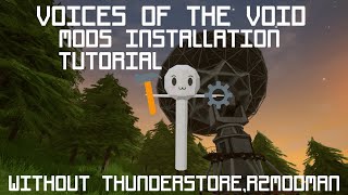 Voices of the void  Mod installing without r2modman or thunderstore app  Tutorial [upl. by Lorri449]