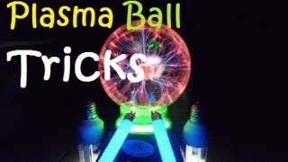 5 Plasma Ball Tricks [upl. by Yras605]