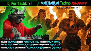 🎧 DJ PurrTastik v2 ⚔️ Valhalla Techno Rhapsody  Session 🎉 djpurrtastik [upl. by Ibbor]