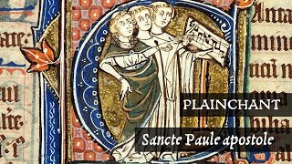 Plainchant • Sancte Paule apostole [upl. by Croft]