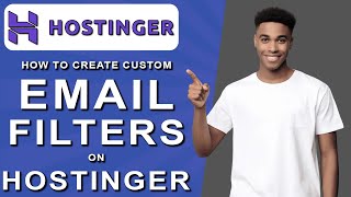 How to create custom email filters on hostinger 2024 [upl. by Leamiba]