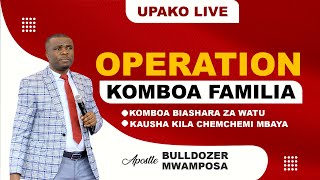 LIVE 05102023 OPERATION KOMBOA FAMILIA MAOMBI 12 [upl. by Adebayo328]