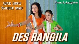 Des Rangila  patriotic dance  Fanaa  mom daughter dance  Nivi and Ishanvi  Laasya [upl. by Farrell]