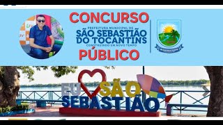 Concurso da Prefeitura de São Sebastião do Tocantins [upl. by Geraldine]