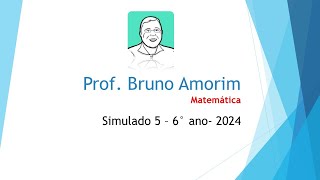 Simulado 5  6° Ano  2024 [upl. by Steffie887]