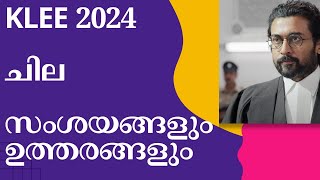 കേരള ലോ എൻട്രൻസ് 2024  ചില സംശയങ്ങളും ഉത്തരങ്ങളും  KLEE 2024  Kerala Law Entrance [upl. by Beichner352]