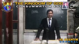 THE KINGDOM OF GOD  CONSUMMATUM EST  KING RHOBEL S BALTAZAR  11162024 [upl. by Chelsy334]