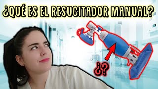 ¿Qué es el RESUCITADOR MANUAL  ¿Para qué se UTILIZA  AMBU [upl. by Weiler]