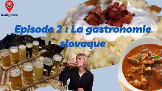 La gastronomie slovaque  Tout ça pour 5€ [upl. by Samuela]