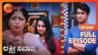 ಜವರೇಗೌಡ ಕುಟುಂಬಕ್ಕೆ ಆಘಾತವಾಗಿದೆ  Lakshmi Nivasa  Full Ep  181  Lakshmi Devamma  Zee Kannada [upl. by Nitnelav]