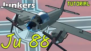 Junkers Ju 88  Plane Crazy  Tutorial [upl. by Akenor]