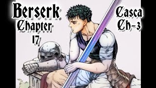 Berserk Ch  17 [upl. by Nirred]