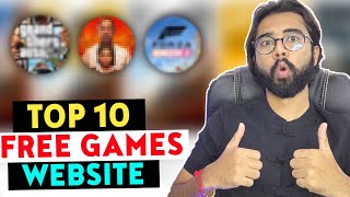 Top 10 Website To Get Free Originallicensed Pc Games 2024Genuine Legal Websites No piracy [upl. by Ayotan]