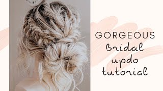 GORGEOUS bridal updo BIG amp textured Step by Step tutorial [upl. by Jocelyn]