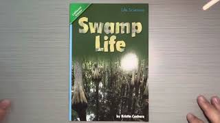 Swamp life by Kristin Cashore from Pearson Scott Foresman science [upl. by Benedicto27]