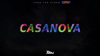 Tobu  Casanova [upl. by Dominick]