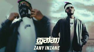 Sunna rap song ZANY INZANE සුන්නා රැප් [upl. by Aeiram223]