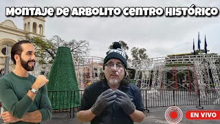 En vivo Avance de montaje del árbol gigante en Centro Histórico elsalvador [upl. by Seuqcaj]