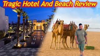 The TRAGIC Hotel Review amp Agadir Beach Shop Experience [upl. by Ayekel]