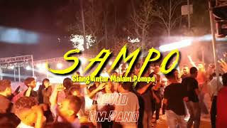 DJ ACARAH SAMPO  SIANG ANTAR MALAM POMPA  FULL BASS 2023 [upl. by Aicertap]