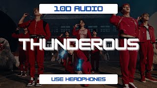 Stray Kids  Thunderous 10D Audio [upl. by Nicholl]