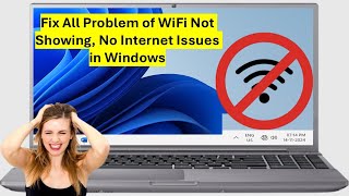 How to Fix All Problem of WiFi Not Showing No Internet Issues in Windows 1110 [upl. by Alikat]