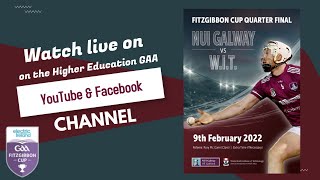 NUI Galway v WIT  Fitzgibbon Cup Quarter Final [upl. by Revart871]