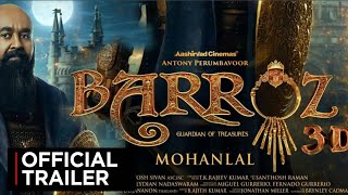 Barroz Trailer  Malayalam  Mohanlal  Release Date  Official movie [upl. by Ennadroj]