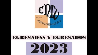 Egresadas y Egresados 2023  Video [upl. by Refiffej175]