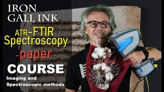 Course Iron Gall Ink ATR FTIR paper [upl. by Leonsis]