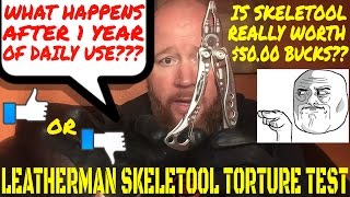 WANT TO SEE LEATHERMAN SKELETOOL AFTER 12 YEARS OF USE TORTURE TEST MULTITOOL KNIFE REVIEW CX [upl. by Reina]