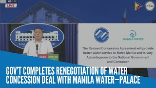 Gov’t completes renegotiation of water concession deal with Manila Water—Palace [upl. by Marysa787]