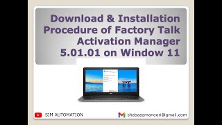 Download amp Installation Procedure of Factory Talk Activation Manager 50101  FTAM  on Window 11 [upl. by Cristoforo]