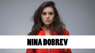 10 Things You Didnt Know About Nina Dobrev  Star Fun Facts [upl. by Freyah]