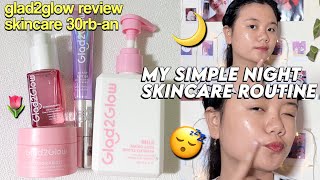 My Night Skincare Routine Glad2Glow skincare review [upl. by Hump991]