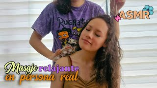 ASMR masaje relajante en la cabezarostro y espalda en persona real  haciendo ASMR a mi hermana [upl. by Lindberg]