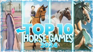 TOP 10 HORSE GAMES OF 2024 🐴 Unreleased Mobile and MORE [upl. by Raila]