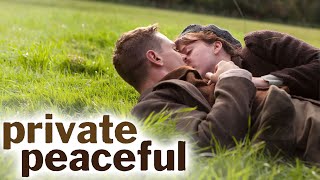 Private Peaceful FULL MOVIE  Period Drama Movies  Romance Movies  Empress Movies [upl. by Odnalo]